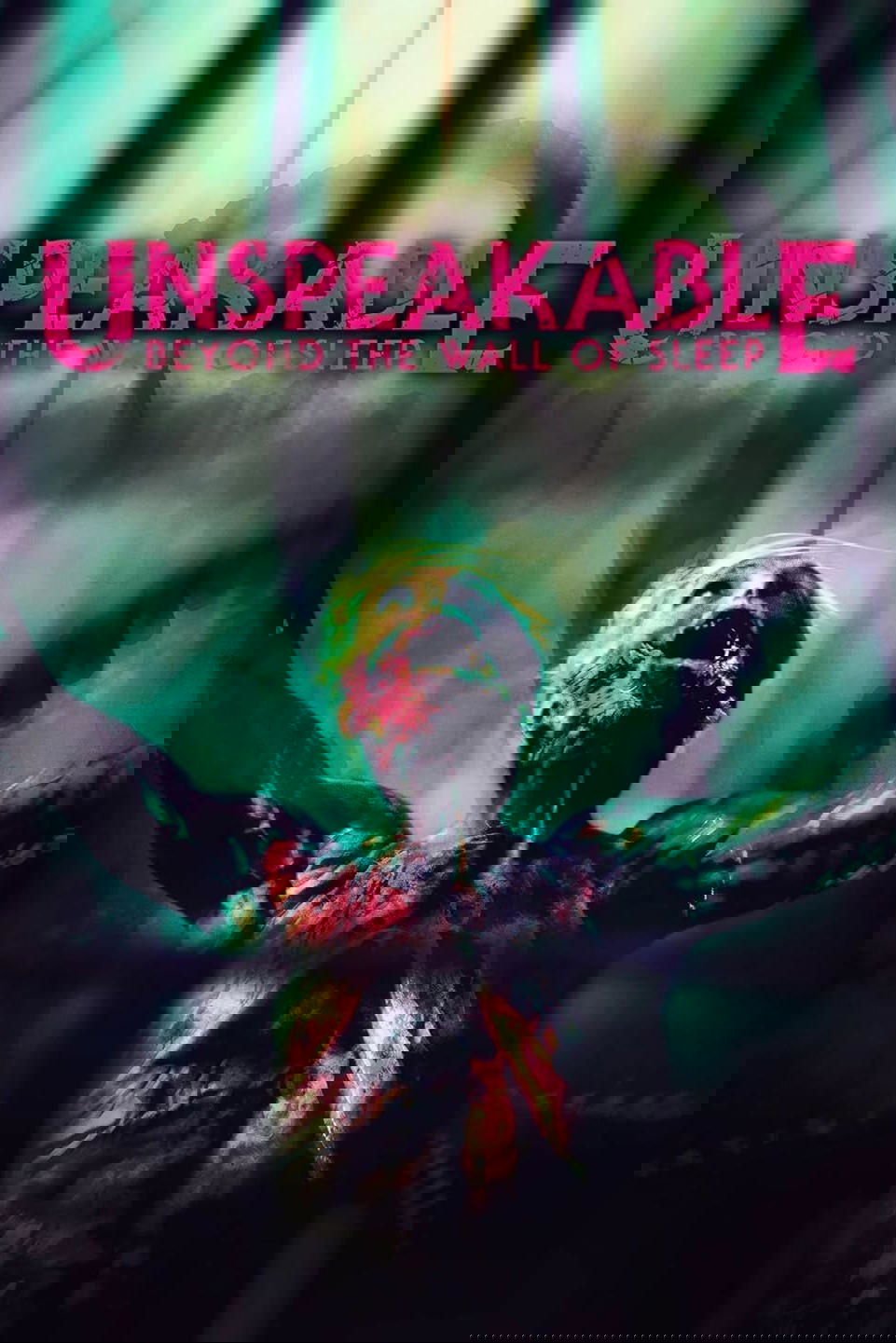 Постер Unspeakable: Beyond The Wall of Sleep